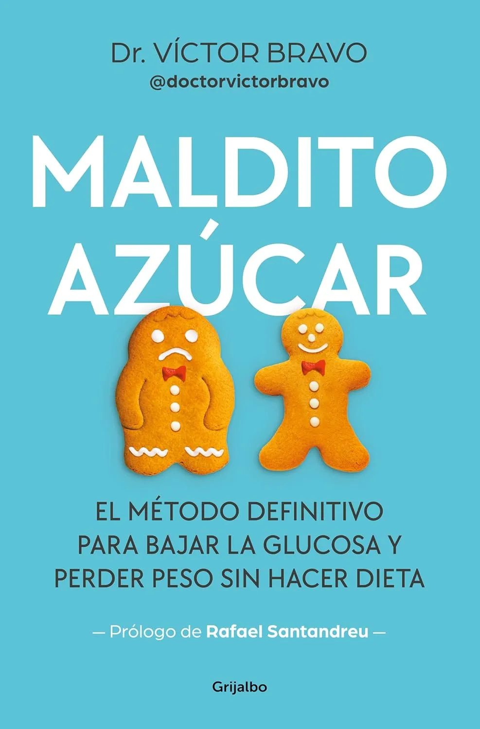 Portada del libro Maldito azúcar de Víctor Bravo